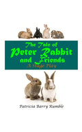 The Tale of Peter Rabbit and Friends - A Stage Play - Paperback