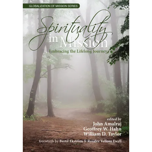 Spirituality in Mission: Embracing the Lifelong Journey - Paperback