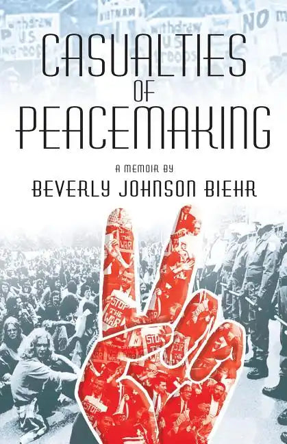 Casualties of Peacemaking - Paperback