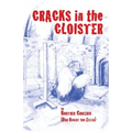 Cracks in the Cloister - Paperback