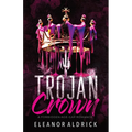 Trojan Crown: A Forbidden Age-Gap Romance - Paperback