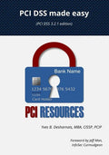 PCI DSS made easy: (PCI DSS 3.2.1 Edition) - Paperback