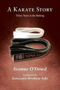 A Karate Story: Libraries & Colleges Edition - Paperback