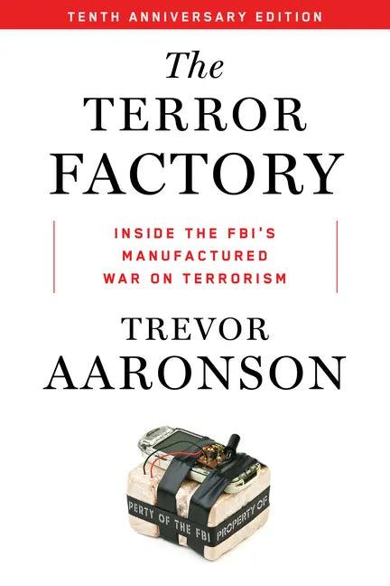 The Terror Factory: Tenth Anniversary Edition - Paperback