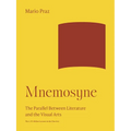 Mnemosyne: The Parallel Between Literature and the Visual Arts - Paperback