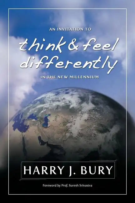 An Invitation to Think and Feel Differently in the New Millennium - Paperback