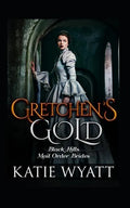 Gretchen's Gold - Paperback