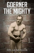 Goerner The Mighty - Paperback