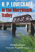 H. P. Lovecraft in the Merrimack Valley - Paperback