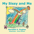 My Sissy and Me - Paperback