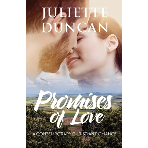Promises of Love: A Contemporary Christian Romance - Paperback