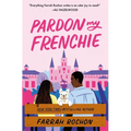 Pardon My Frenchie - Paperback