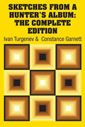 Sketches from a Hunter's Album: The Complete Edition - Paperback