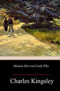 Madam How and Lady Why - Paperback