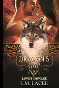 Dragon's Gap: Love's Impulse - Paperback