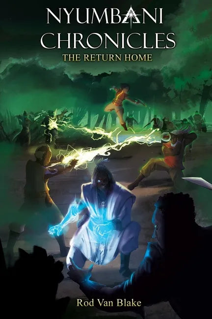 Nyumbani Chronicles: the Return Home - Paperback