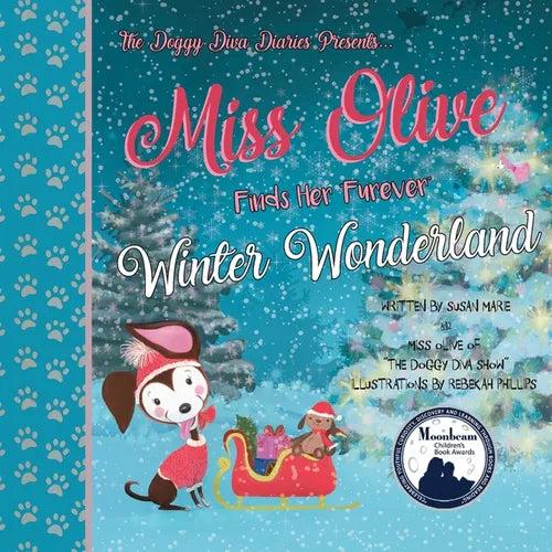 Miss Olive Finds Her "Furever" Winter Wonderland - Paperback