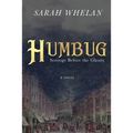 Humbug: Scrooge Before the Ghosts - Hardcover