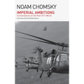 Imperial Ambitions: Conversations on the Post-9/11 World - Paperback