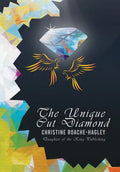 The Unique Cut Diamond - Hardcover