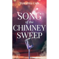 Song of the Chimney Sweep - Hardcover
