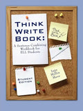 Think Write Book: A Sentence Combining Workbook for Ell Students (Student Edition) - Paperback