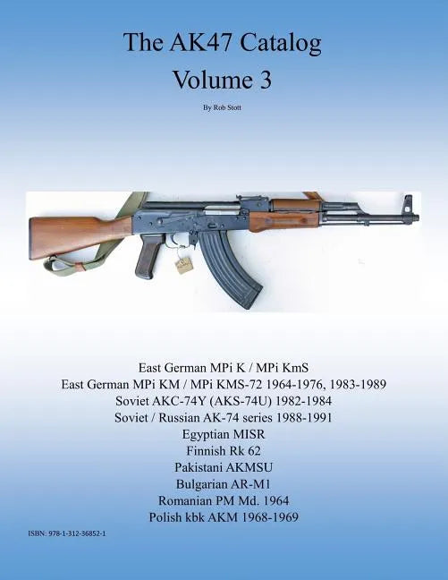 The AK47 Catalog Volume 3 - Paperback