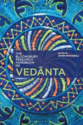 The Bloomsbury Research Handbook of Vedanta - Paperback