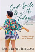 God Spoke To Me Today - Paperback