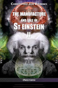 The manufacture and sale of St Einstein - II - Paperback