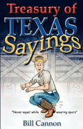 Treasury of Texas Sayings - Paperback