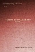 Federal Tort Claims Act: Volume 1 - Paperback