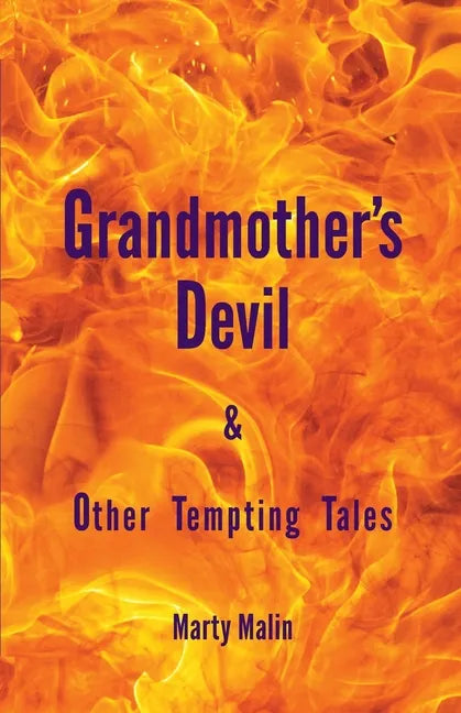 Grandmother"s Devil: & Other Tempting Tales - Paperback