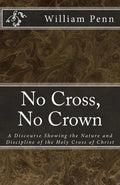 No Cross, No Crown. - Paperback
