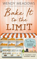Bake It to the Limit - Paperback