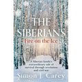 The Siberians: Fire on the Ice - Paperback