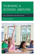 Turning a School Around: Key Considerations for Real Success - Paperback
