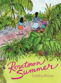 Rosetown Summer - Hardcover