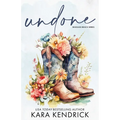 Undone: A Small-Town Grumpy Cowboy Romance - Paperback