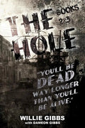 The Hole: Books 2 & 3 - Paperback