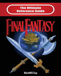The Ultimate Reference Guide to Final Fantasy - Paperback