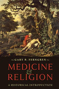 Medicine and Religion: A Historical Introduction - Paperback