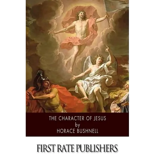 The Character of Jesus - Paperback