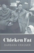 Chicken Fat - Paperback