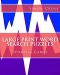 Large Print Word Search Puzzles Sports & Games - Paperback