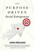 The Purpose-Driven Social Entrepreneur - Paperback