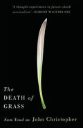 The Death of Grass - Paperback