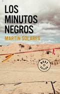 Los Minutos Negros / The Black Minutes - Paperback