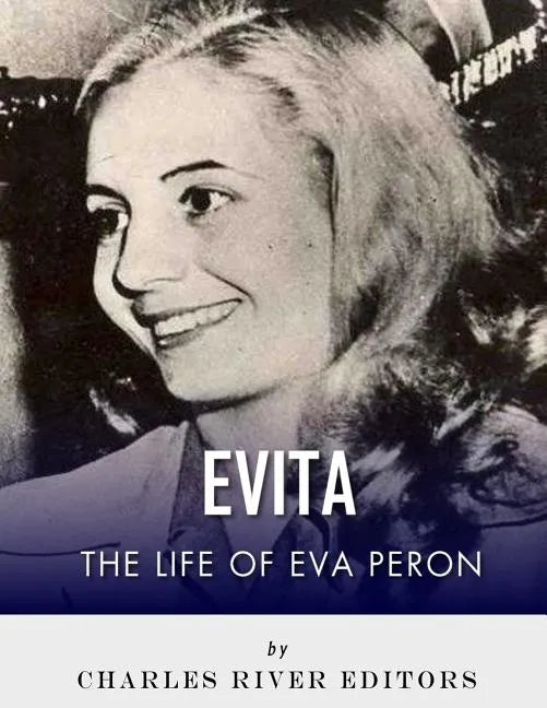 Evita: The Life of Eva Peron - Paperback