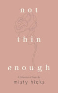 Not Thin Enough - Paperback